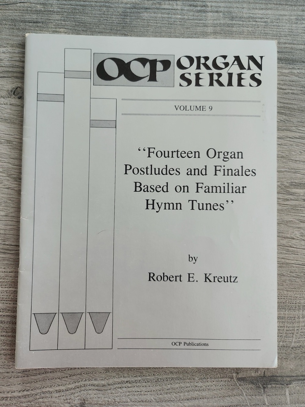 Fourteen Organ Postludes and Finales Robert Kreutz Sheet Music Sacred